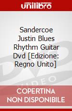 Sandercoe Justin Blues Rhythm Guitar Dvd [Edizione: Regno Unito] dvd