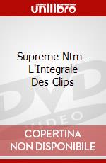 Supreme Ntm - L'Integrale Des Clips dvd