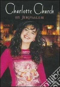 Charlotte Church. In Jerusalem dvd