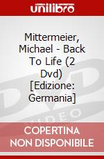 Mittermeier, Michael - Back To Life (2 Dvd) [Edizione: Germania] dvd