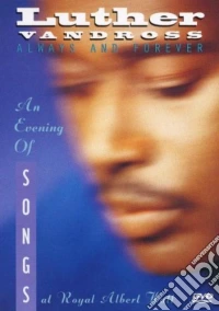Luther Vandross - Always & Forever dvd