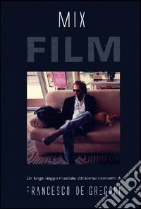 Francesco De Gregori. Mix Film dvd