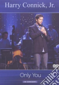 Harry Connick Jr. - Only You In Concert dvd