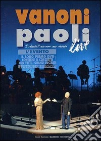Vanoni & Paoli - Ti Ricordi? Non... Live dvd