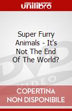 Super Furry Animals - It's Not The End Of The World? dvd