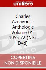 Charles Aznavour - Anthologie Volume 01: 1955-72 (Ntsc Dvd) dvd