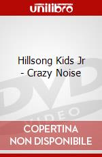 Hillsong Kids Jr - Crazy Noise dvd