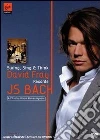 David Fray - Swing, Sing & Think film in dvd di Bruno Monsaingeon