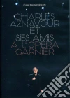 Charles Aznavour - Et Ses Amis Au Palais Garnier dvd