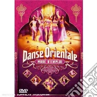 Danse Orientale: Mode D'emploi dvd