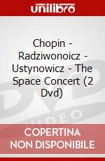 Chopin - Radziwonoicz - Ustynowicz - The Space Concert (2 Dvd) dvd