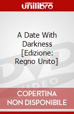 A Date With Darkness [Edizione: Regno Unito] dvd