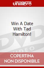 Win A Date With Tad Hamilton! dvd