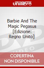 Barbie And The Magic Pegasus [Edizione: Regno Unito] dvd