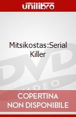 Mitsikostas:Serial Killer dvd