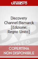 Discovery Channel:Bismarck [Edizione: Regno Unito] dvd