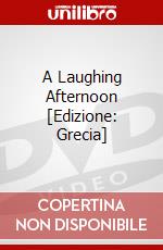 A Laughing Afternoon [Edizione: Grecia] dvd