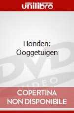 Honden: Ooggetuigen dvd