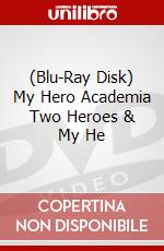 (Blu-Ray Disk) My Hero Academia Two Heroes & My He brd