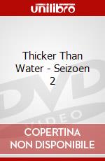 Thicker Than Water - Seizoen 2 dvd