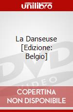 La Danseuse [Edizione: Belgio] dvd