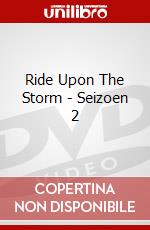 Ride Upon The Storm - Seizoen 2 dvd