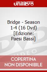 Bridge - Season 1-4 (16 Dvd) [Edizione: Paesi Bassi] dvd