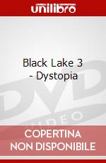 Black Lake 3 - Dystopia dvd