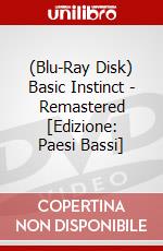 (Blu-Ray Disk) Basic Instinct - Remastered [Edizione: Paesi Bassi] brd