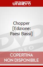 Chopper [Edizione: Paesi Bassi] dvd