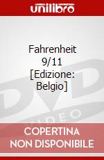 Fahrenheit 9/11 [Edizione: Belgio] dvd