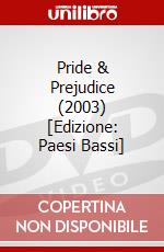 Pride & Prejudice (2003) [Edizione: Paesi Bassi] dvd