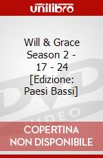 Will & Grace Season 2 - 17 - 24 [Edizione: Paesi Bassi] dvd
