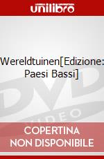 Wereldtuinen[Edizione: Paesi Bassi] dvd