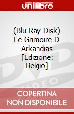 (Blu-Ray Disk) Le Grimoire D Arkandias [Edizione: Belgio] brd