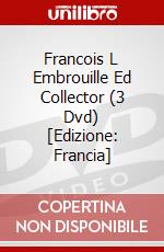 Francois L Embrouille Ed Collector (3 Dvd) [Edizione: Francia] dvd