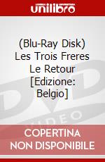 (Blu-Ray Disk) Les Trois Freres Le Retour [Edizione: Belgio] brd
