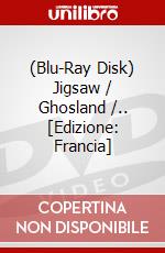 (Blu-Ray Disk) Jigsaw / Ghosland /.. [Edizione: Francia] brd