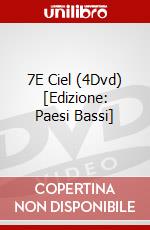 7E Ciel (4Dvd) [Edizione: Paesi Bassi] dvd