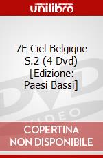 7E Ciel Belgique S.2 (4 Dvd) [Edizione: Paesi Bassi] dvd