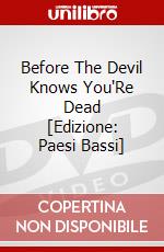 Before The Devil Knows You'Re Dead [Edizione: Paesi Bassi] dvd