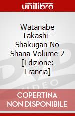 Watanabe Takashi - Shakugan No Shana Volume 2 [Edizione: Francia] dvd