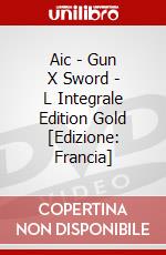 Aic - Gun X Sword - L Integrale Edition Gold [Edizione: Francia] dvd