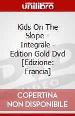 Kids On The Slope - Integrale - Edition Gold Dvd [Edizione: Francia] dvd