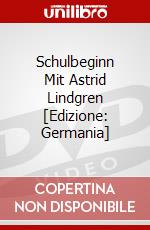 Schulbeginn Mit Astrid Lindgren [Edizione: Germania] dvd