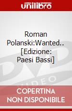 Roman Polanski:Wanted.. [Edizione: Paesi Bassi] dvd