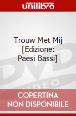 Trouw Met Mij [Edizione: Paesi Bassi] dvd