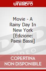 Movie - A Rainy Day In New York [Edizione: Paesi Bassi] dvd