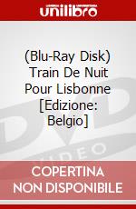 (Blu-Ray Disk) Train De Nuit Pour Lisbonne [Edizione: Belgio] brd