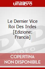 Le Dernier Vice Roi Des Indes [Edizione: Francia] dvd